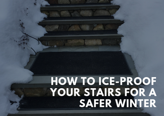 How to Ice-Proof Your Stairs for a Safer Winter